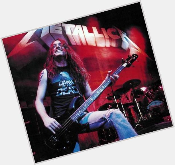 Happy 53rd birthday, Cliff Burton. The reason why I ever thought of playing the bass. R.I.P. \\m/ 