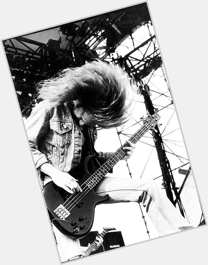 Happy birthday Cliff Burton of You took base playing to another level. 