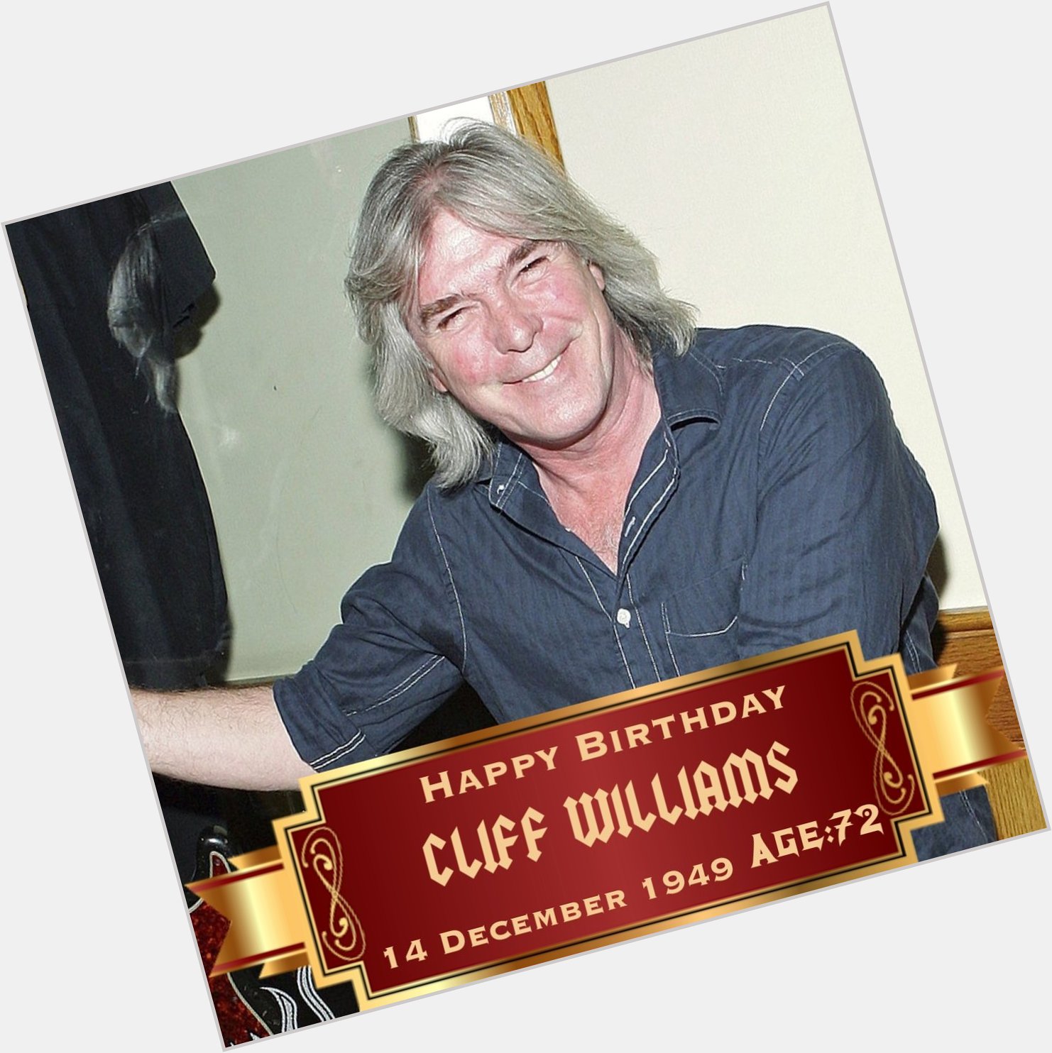 Happy Birthday to Sir Cliff Williams (      