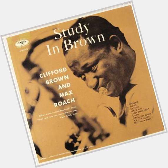 Record Of The Day! Happy Birthday Clifford Brown! 