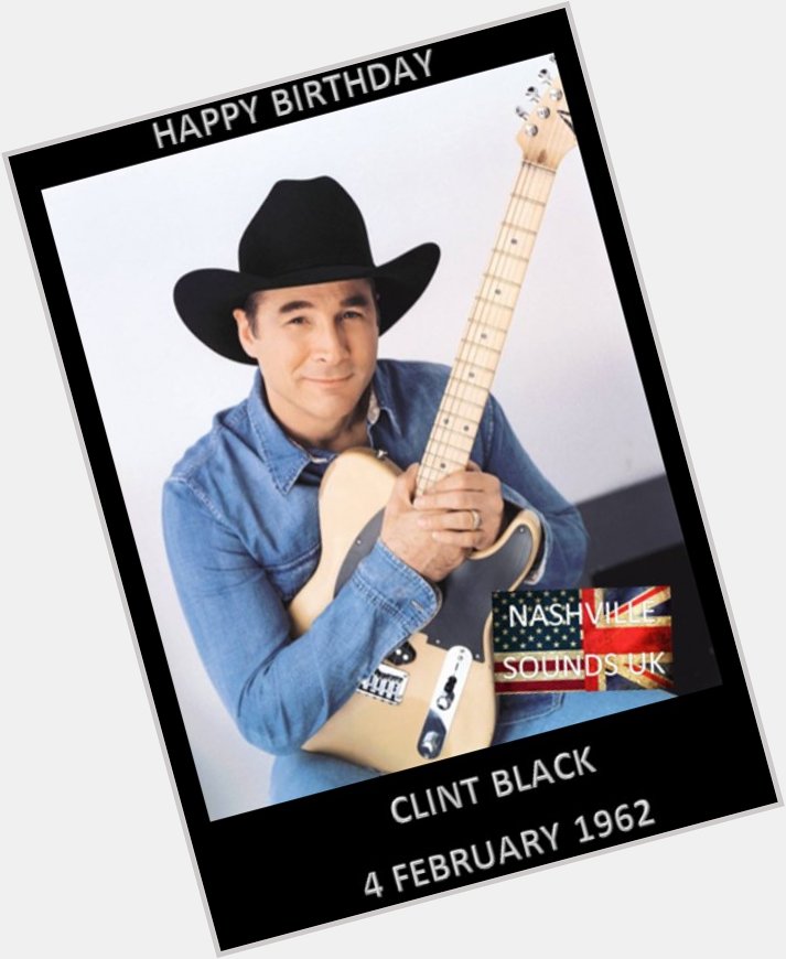 Happy Birthday...Clint Black   