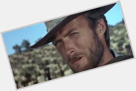 Happy 87th birthday to Clint Eastwood! 