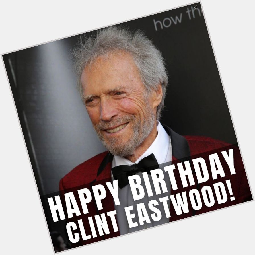 Happy birthday, Clint Eastwood! The actor turns 91 years old today. Do you have a favorite Clint Eastwood movie? 