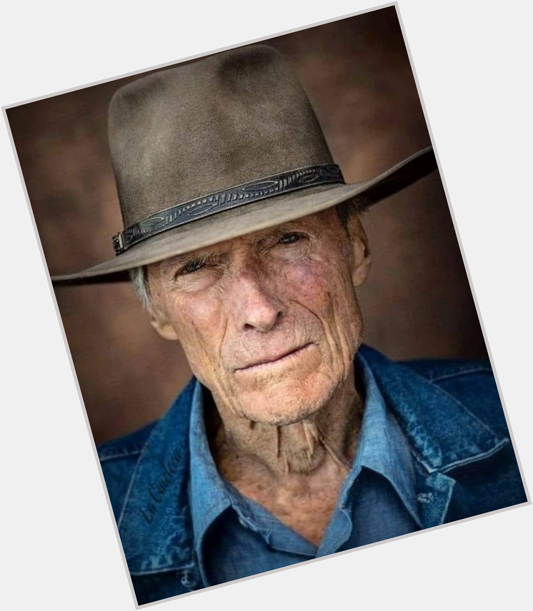 Clint Eastwood. (92 today) Happy Bday Brother 