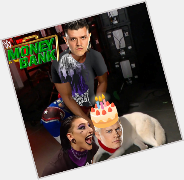 Happy Birthday Bitch Cody Rhodes     
