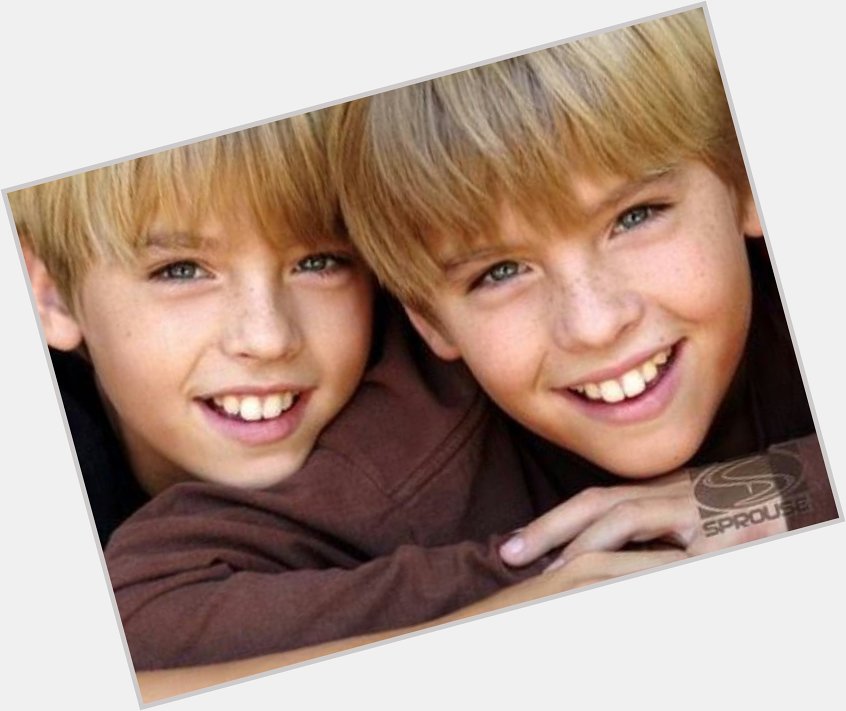 Happy Birthday Dylan and Cole Sprouse 