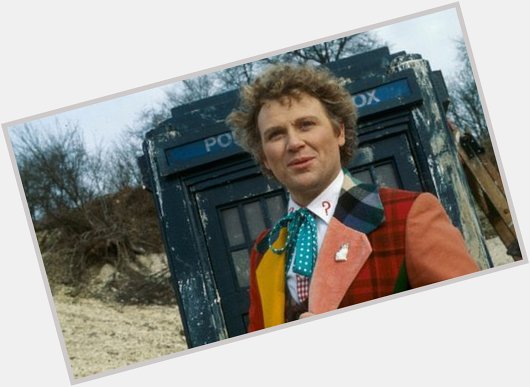 Happy 74th Birthday to the magnificent, Colin Baker - The Sixth Doctor 