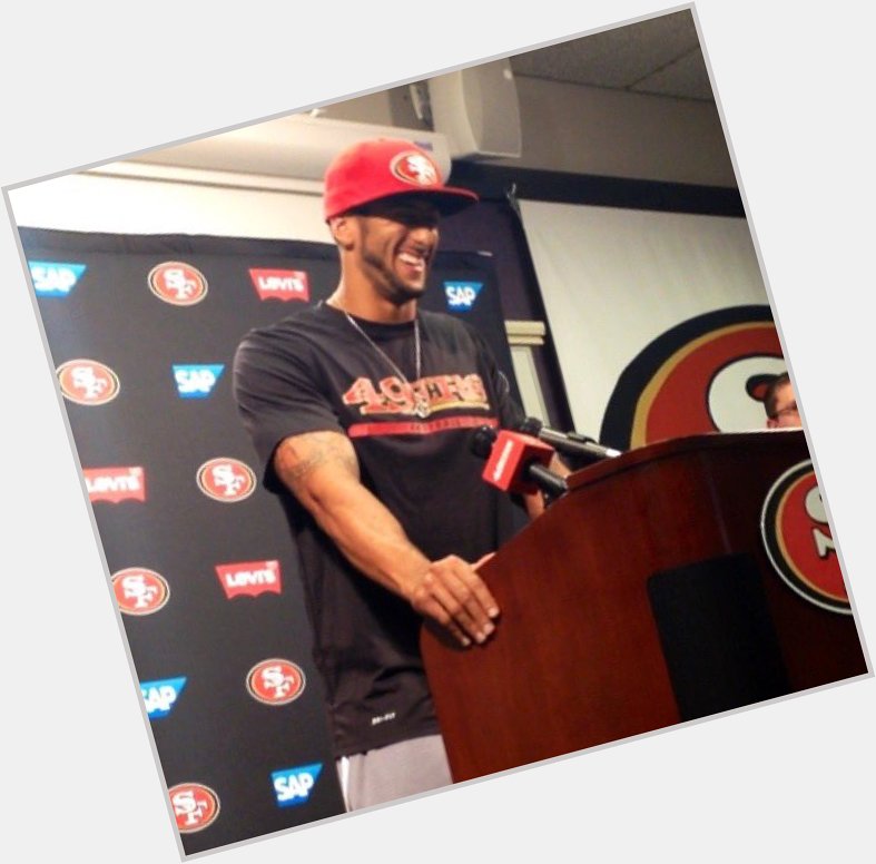 Um, happy 28th birthday Colin Kaepernick. Here is a pic from June 2014 upon inking franchise QB to new deal 