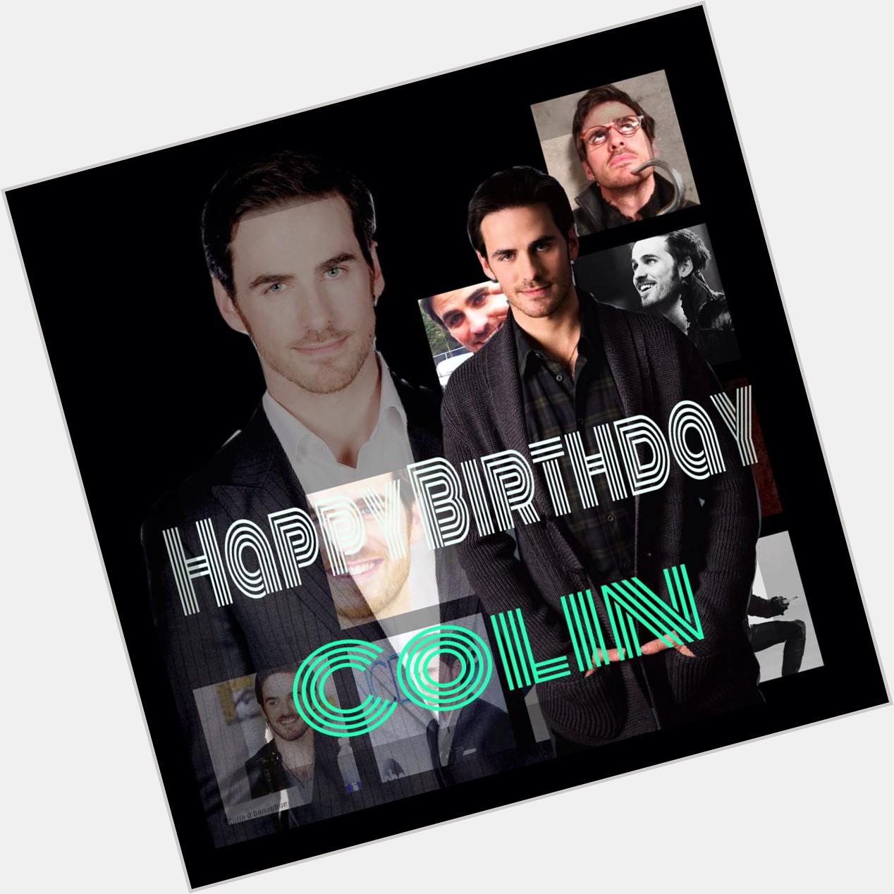 Happy Birthday to the devilishly handsome Colin O\donoghue.I hope you drank lots of rumb.     