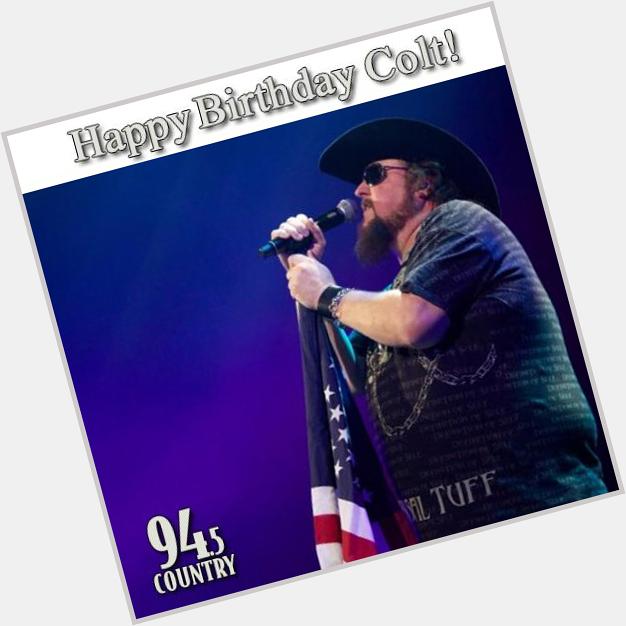 A birthday is a most special day in one s life. Enjoy yours to its fullest.Happy Birthday Colt Ford! 