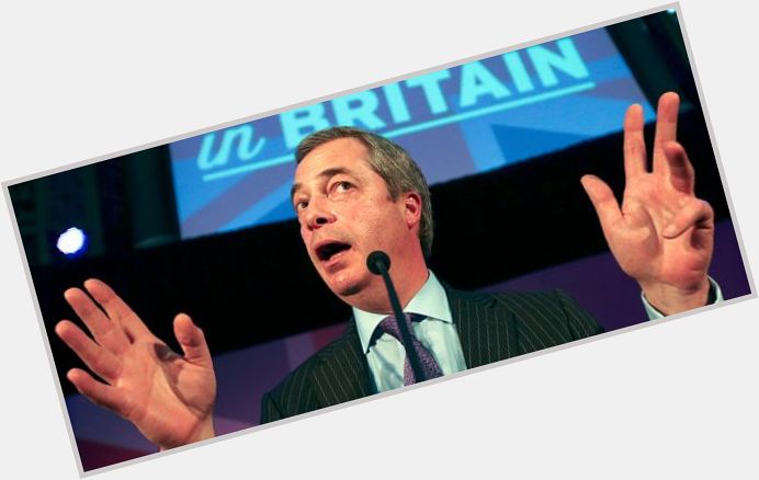 Happy Birthday Nige! Let\s look at those common sense views through these rose-tinted glasses  