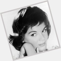  Happy Birthday to singer Connie Francis 77 December 12th. Song coming in next post. 