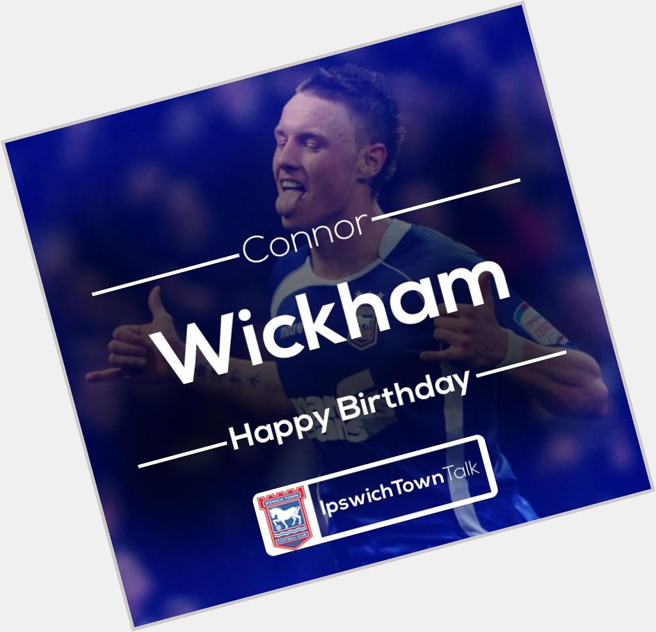 Happy Birthday to former Town striker Connor Wickham. Who turns 22 today! 