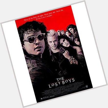 Happy birthday to The Lost Boys......the coolest vampires EVER!!!
30 years old today!! 