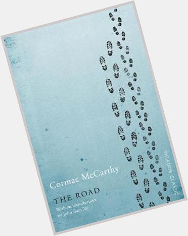 Happy Birthday Cormac McCarthy (born 20 Jul 1933) novelist, playwright, and screenwriter. 