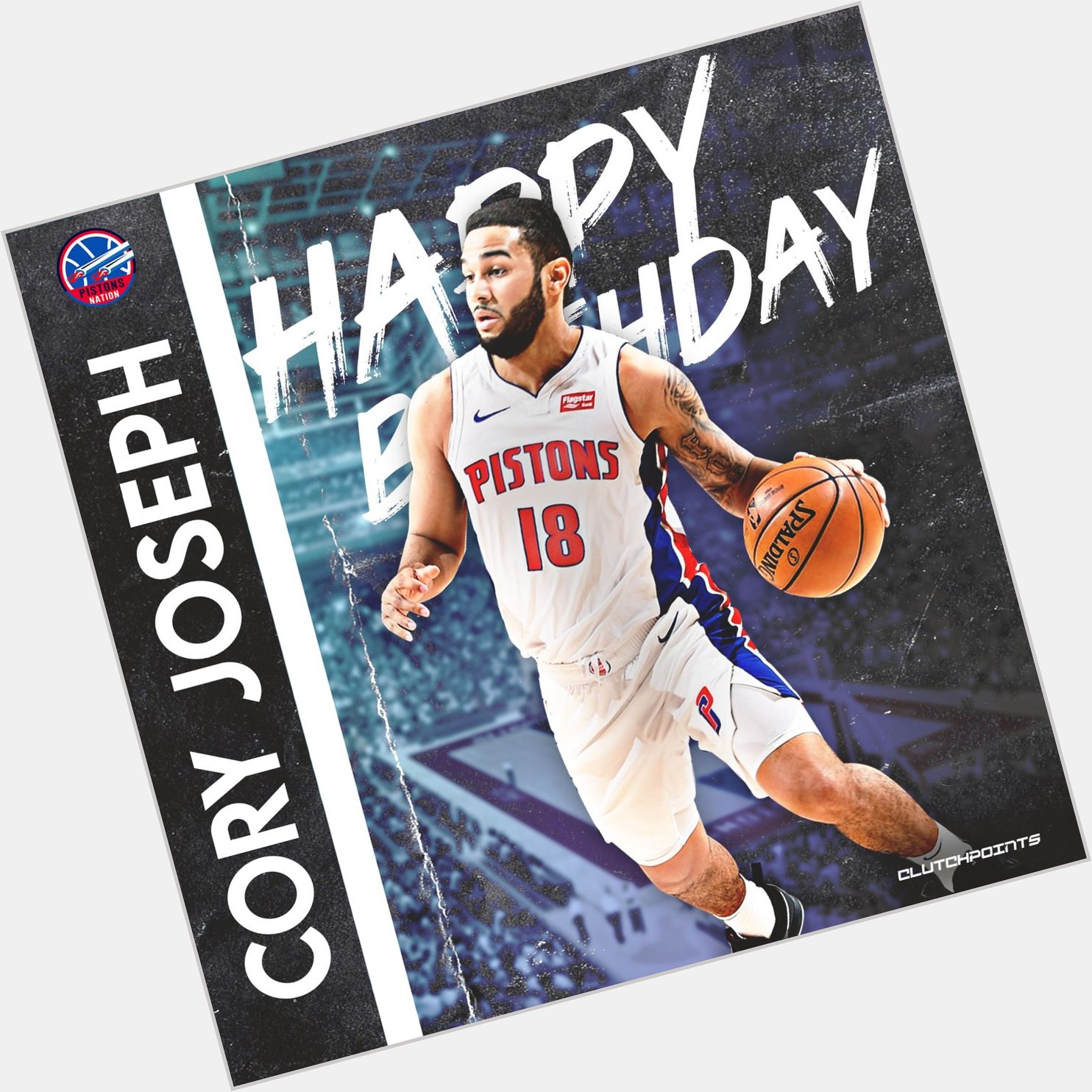 Pistons Nation, let\s all greet Cory Joseph a happy 30th birthday!  