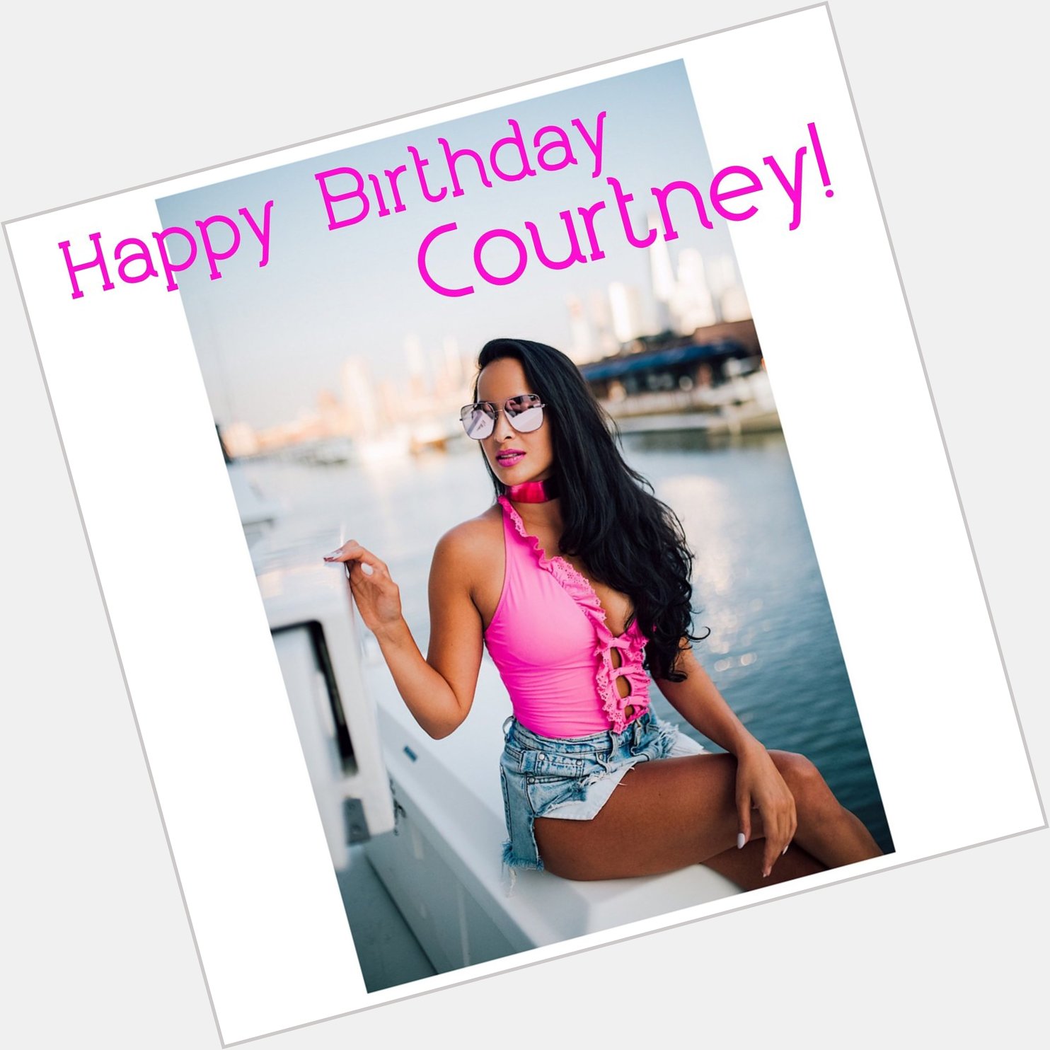 Happy birthday Courtney! Hope your day is as fabulous as you are! 