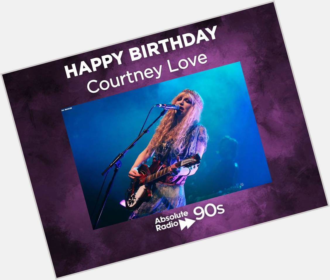 Happy 51st birthday to Courtney Love. 