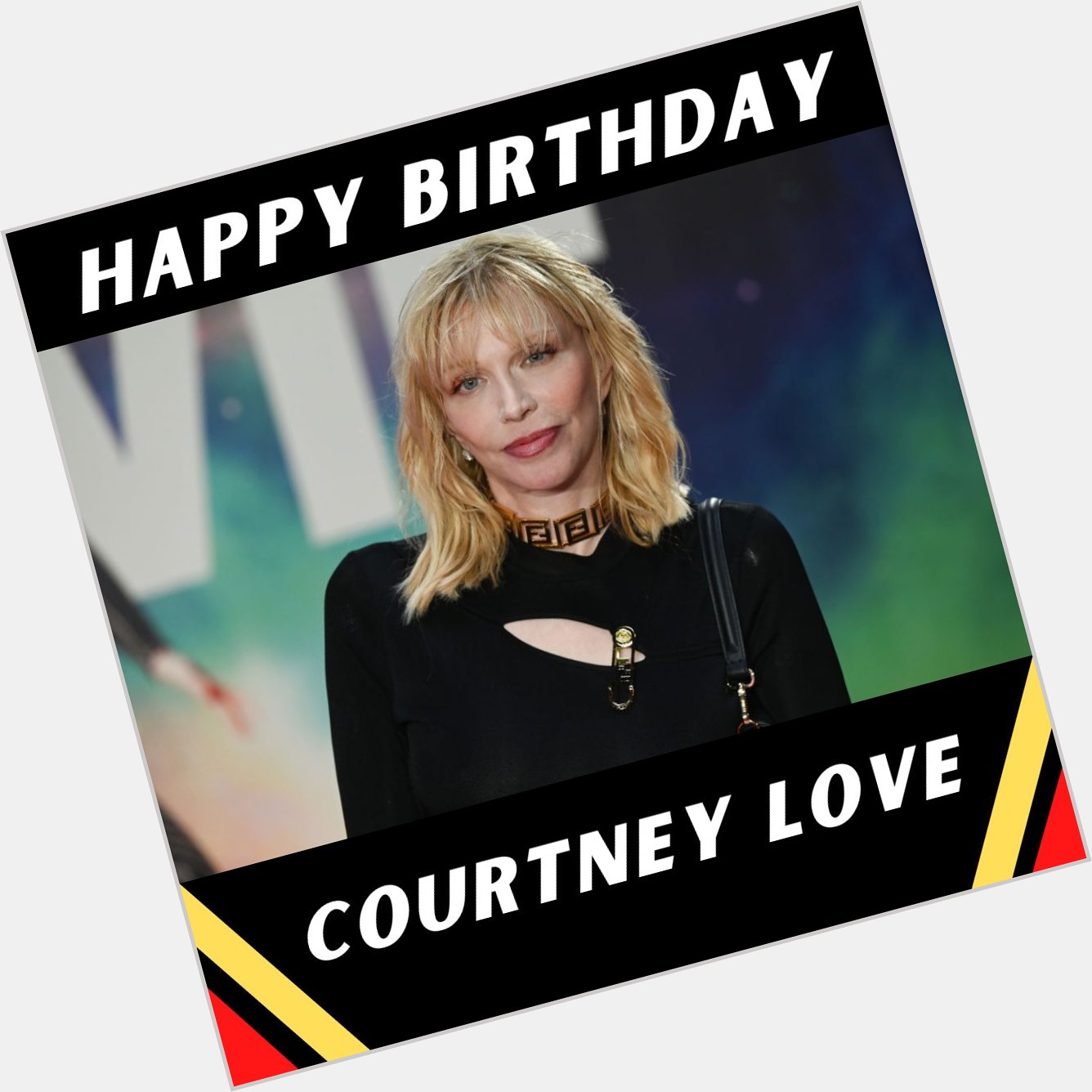 Wishing a happy birthday to Courtney Love Stuart C. Wilson/Getty Images 
