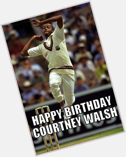 Happy Birthday to one of the greatest fast bowlers of all time - Courtney Walsh. 