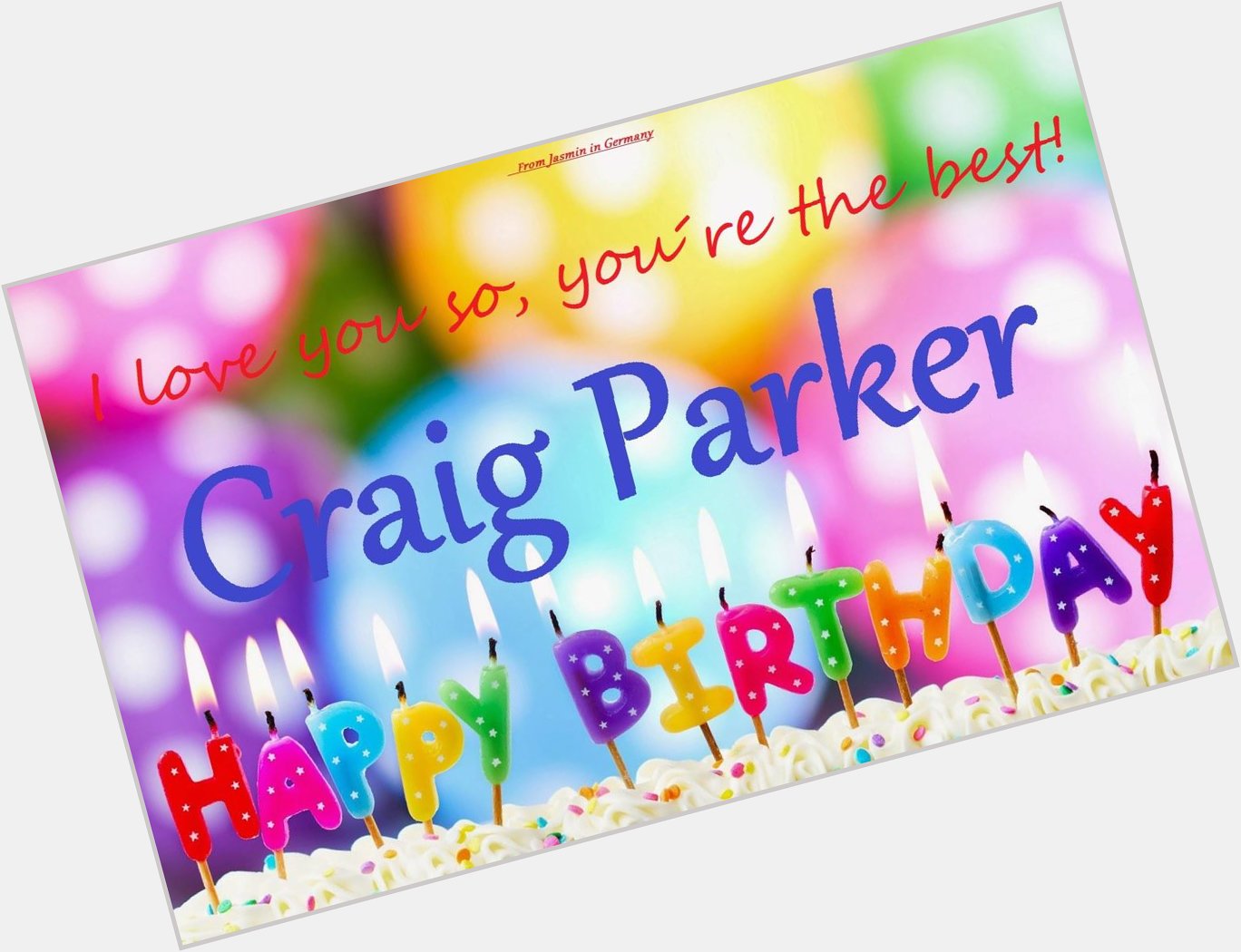 Happy Birthday Craig Parker!Wish you happiness,healthy and fun at all your living days!And have a  nice,funny B-day! 