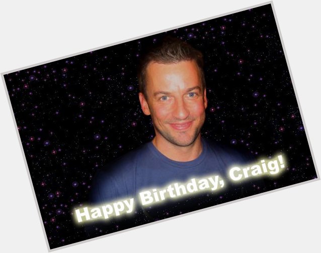     Happy Birthday Craig Parker 