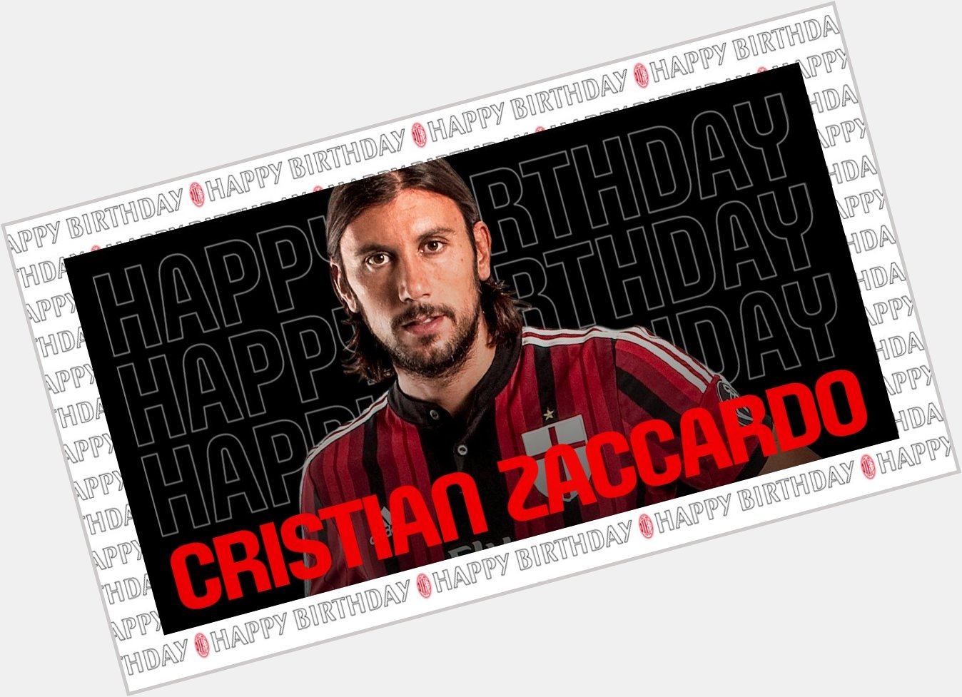 Happy birthday to Cristian Zaccardo! Tanti auguri per i tuoi 39 anni,   