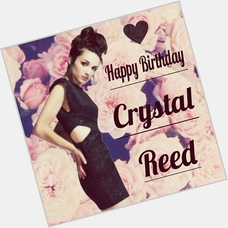 Happy Birthday Crystal Reed (ThisIsMyEdit)  