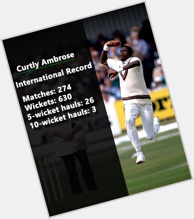 A very happy birthday to Curtly Ambrose 