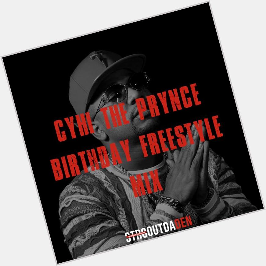 Send A Happy Birthday To With This 25 Minute Birthday Freestyle Mix-  