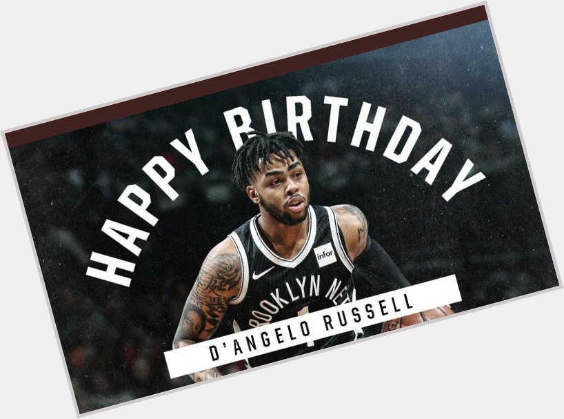 Hoy hace los años uno de los jugadores con más flow de toda la Happy Birthday D\Angelo Russell   