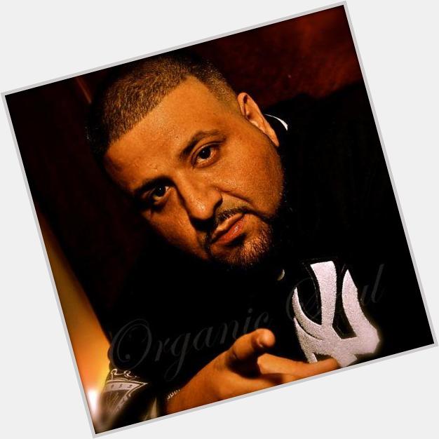 Happy Birthday from Organic Soul DJ Khaled is 39  