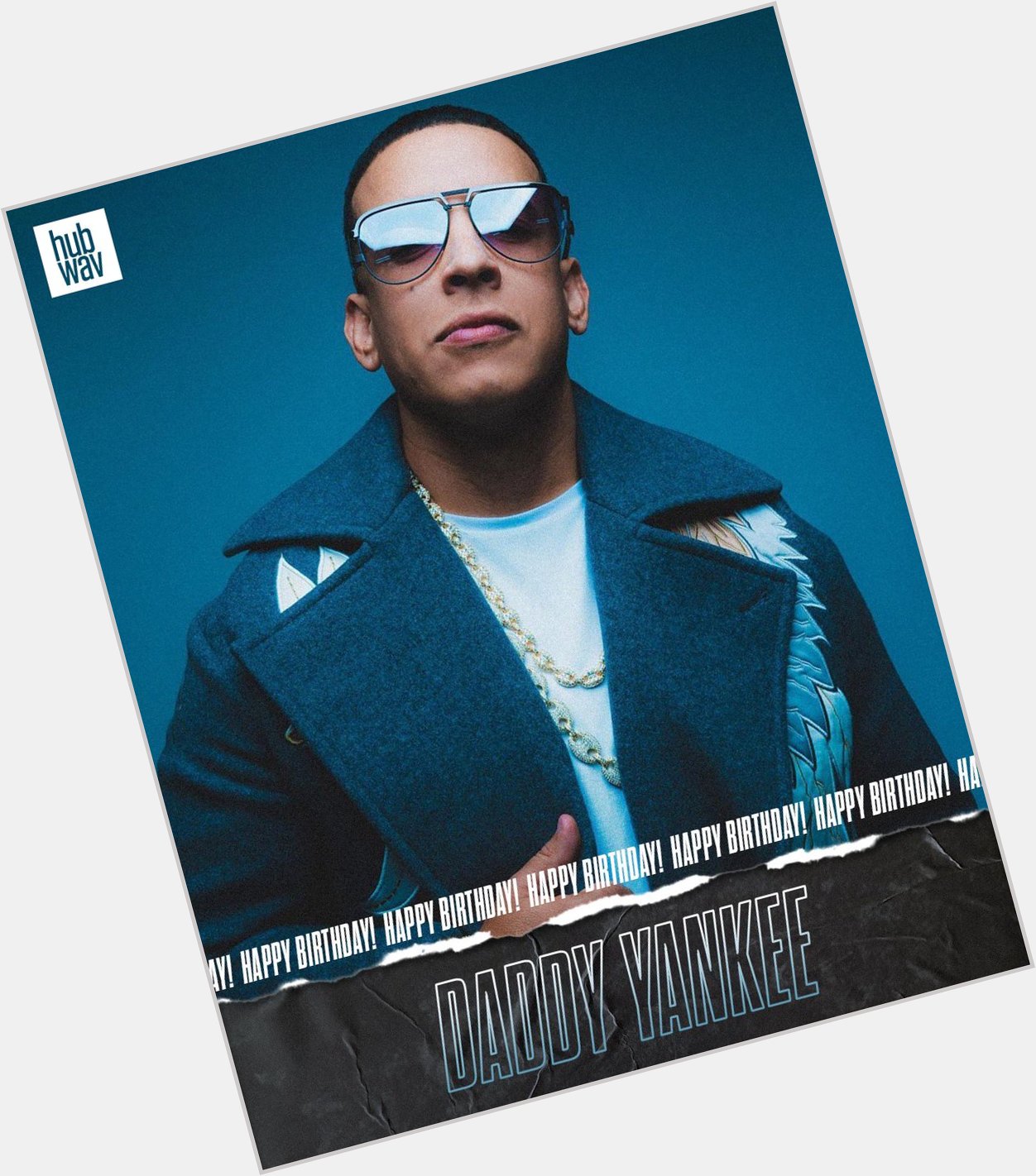 Happy Birthday Whats your favorite Daddy Yankee song? 