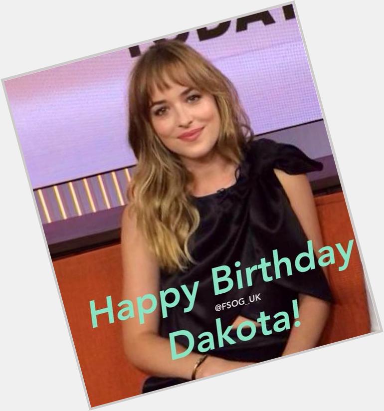 Happy 25th Birthday Dakota Johnson! 
Hope you have an amazing day! :) x  