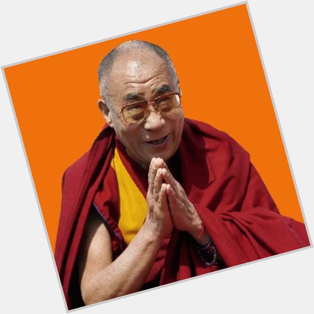 Happy birthday dalai lama 