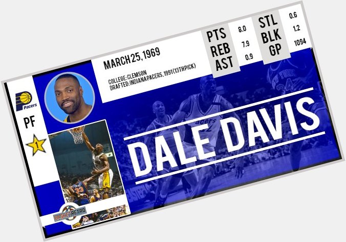 Happy birthday  Dale Davis !  