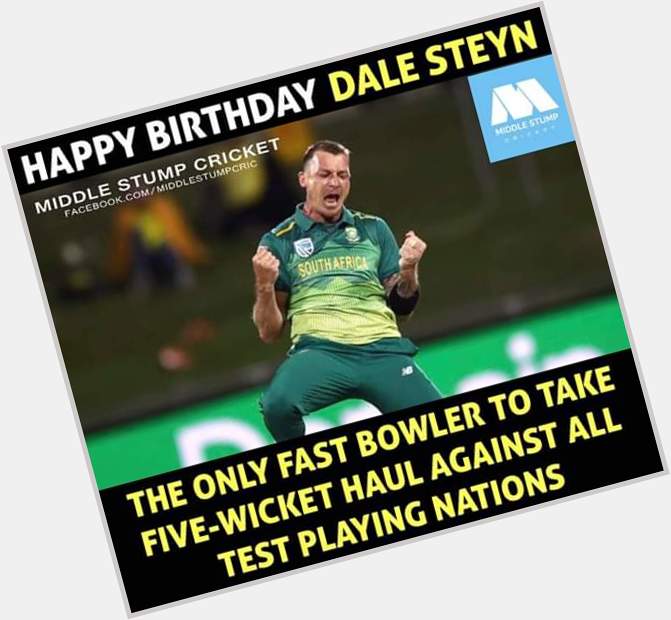 Happy Birthday Dale Steyn 