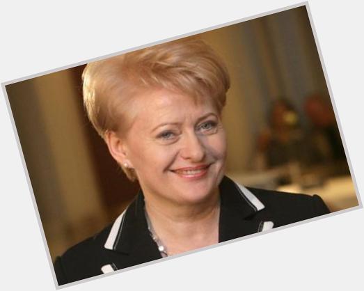 I adore this strong, wise, brave and beautiful woman Happy Birthday, Dalia Grybauskait ! 