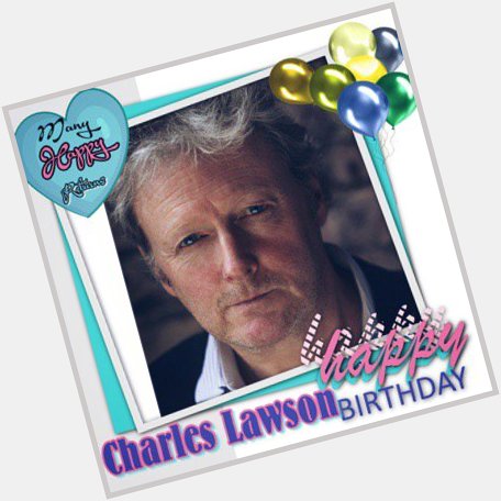 Happy Birthday Charles Lawson, Damon Hill, Stirling Moss, Billy Bonds, Tessa Jowell & Tamasin Day Lewis    