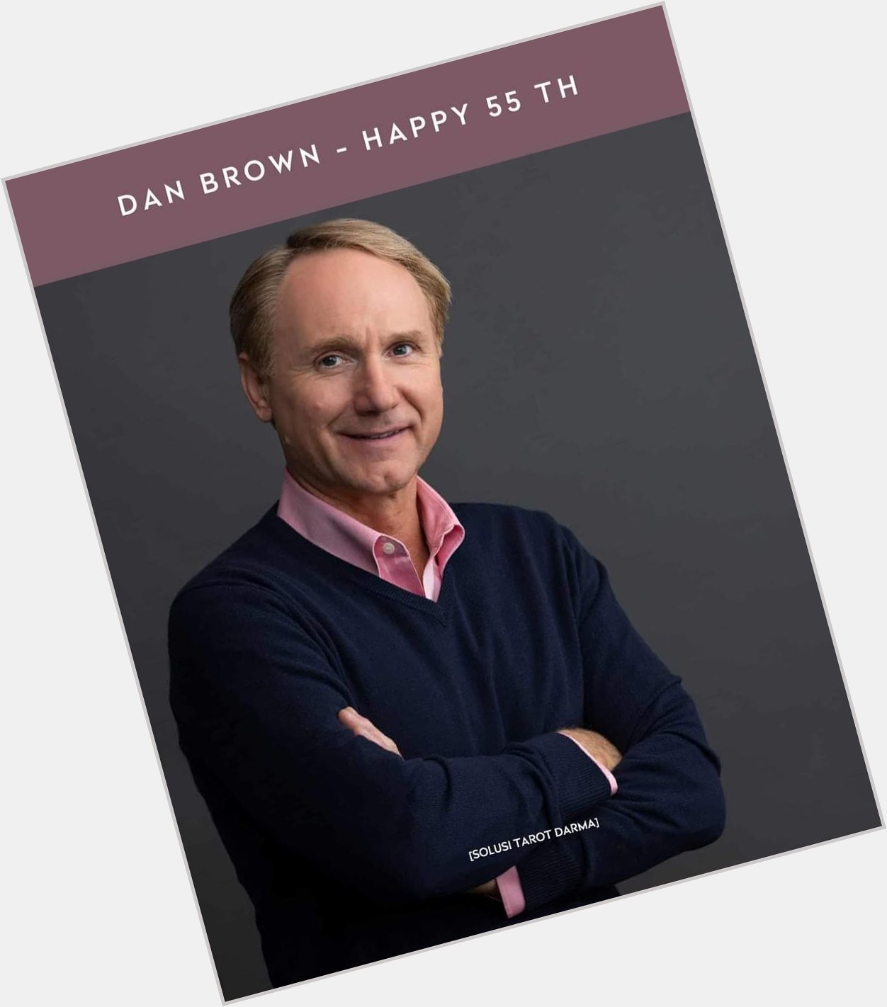 Happy Birthday Dan Brown    