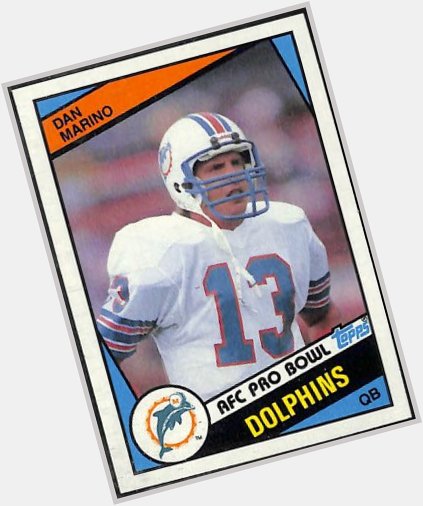 Happy 57th birthday to Dan Marino,  one of the keys in the loaded 1984 Topps Football set:  