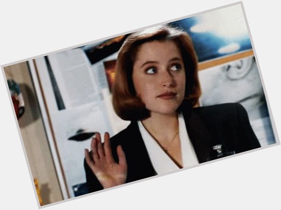 Happy Birthday, Dana Scully. (The only fictional birthday I acknowledge, because reasons.) 
