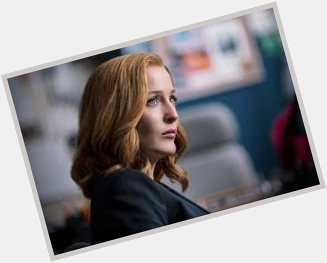 Happy Birthday to the woman who forever holds my heart. Happy Birthday Dana Scully. 