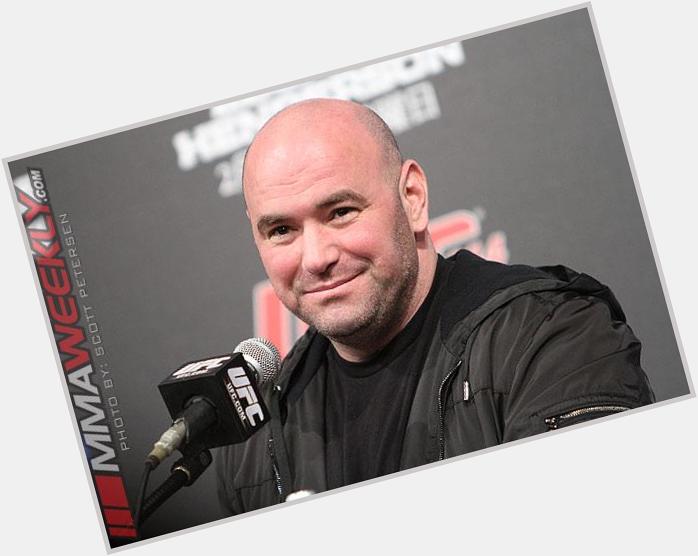 Happy 46th birthday to the one and only Dana  White! Congratulations 