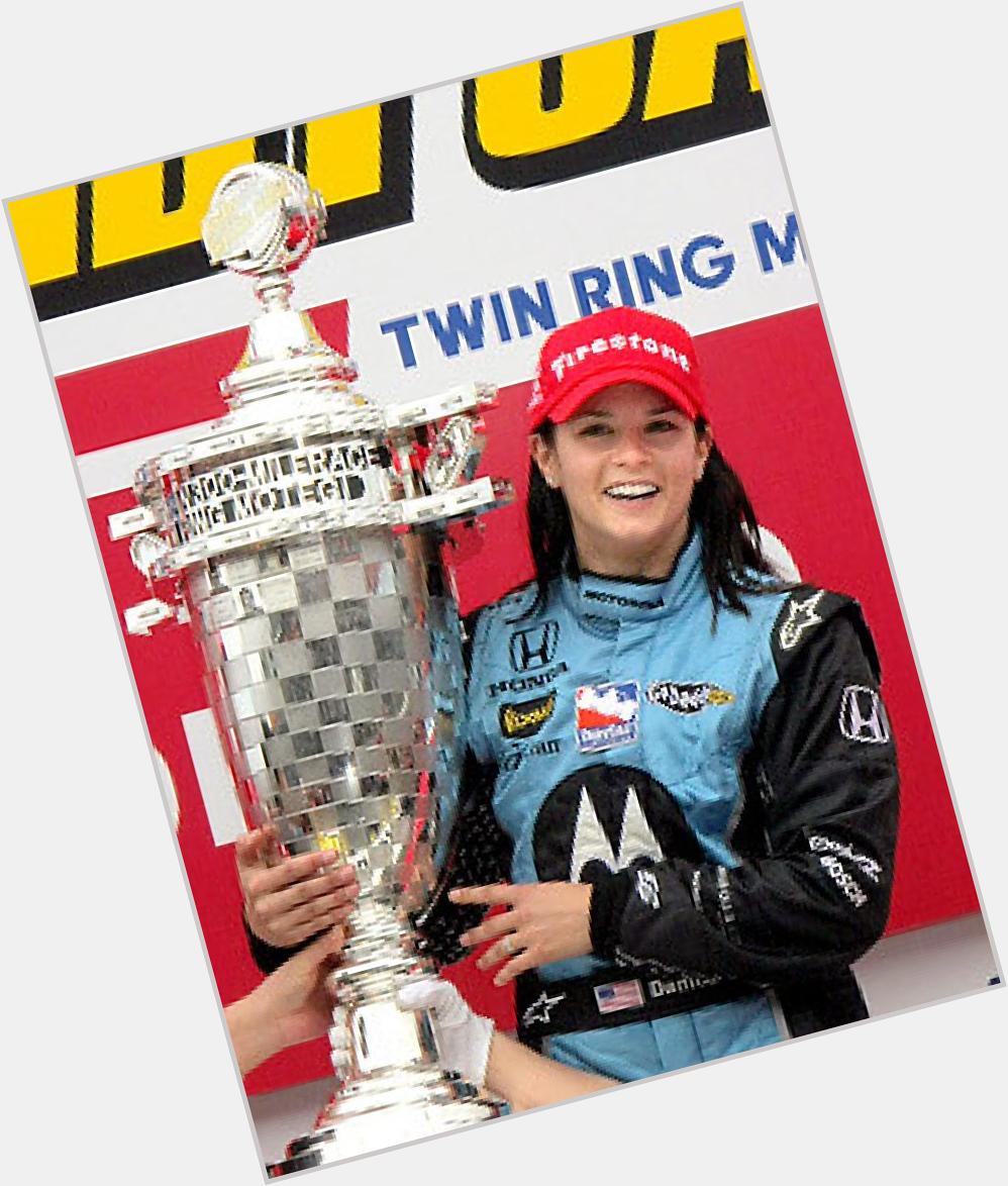 Happy Birthday Danica Patrick - the only woman to win an IndyCar race. 