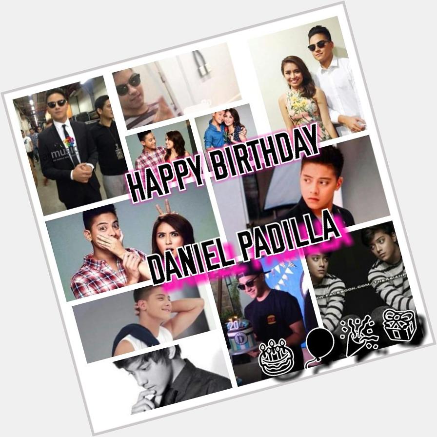 Happy Birthday Daniel Padilla   Stay what you are  We Love you    