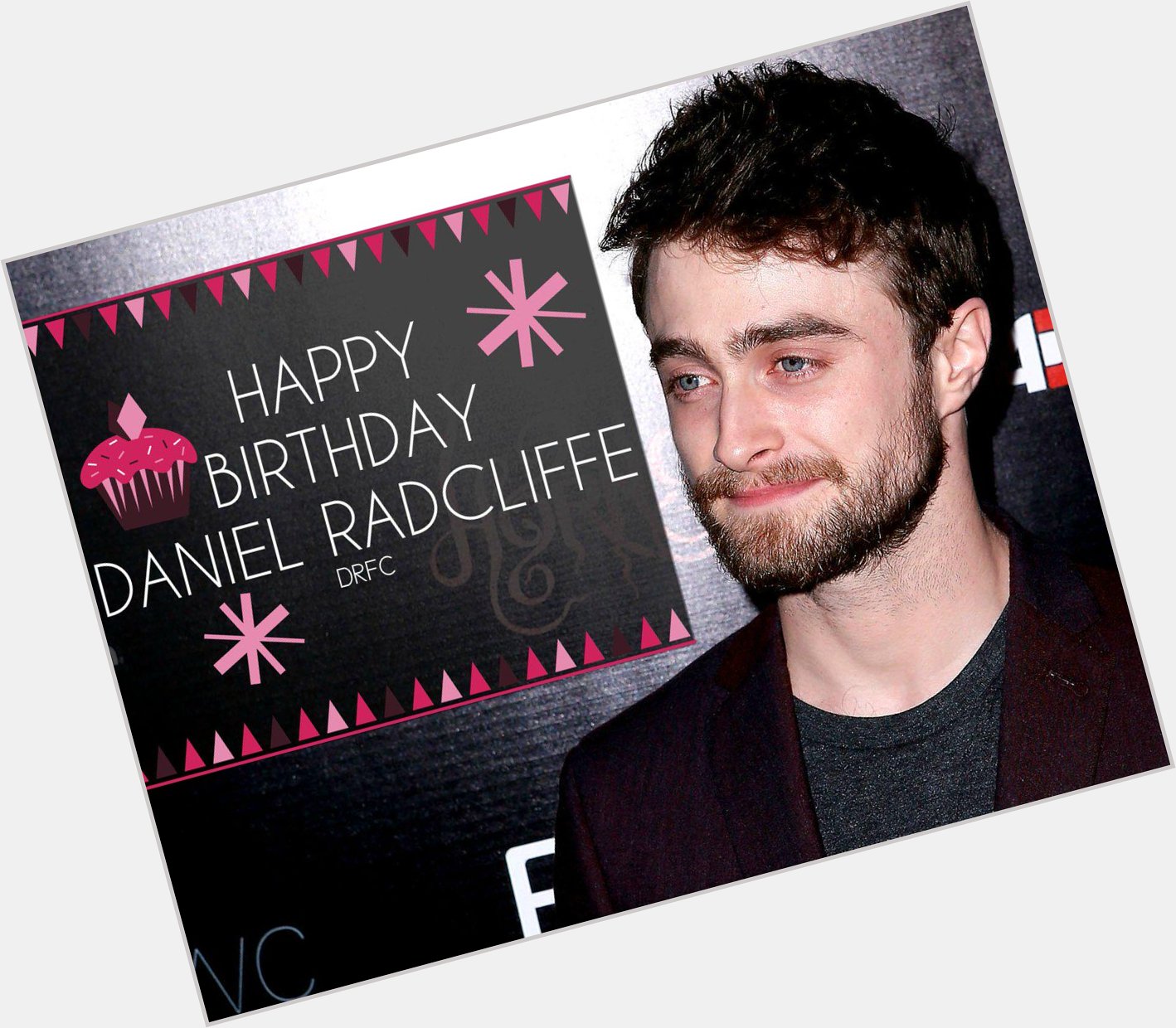 Happy Birthday Daniel Radcliffe
May You have many more with Everything you need in Life 