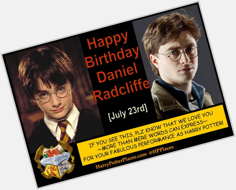Happy Birthday to Daniel Radcliffe! .. .. 