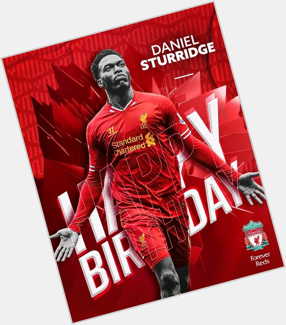 Happy birthday to Daniel Sturridge 

1  6  0  games

6  7  goals

2  0  assists  