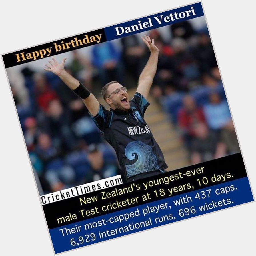 Happy Birthday, Daniel Vettori 